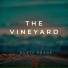 The Vineyard