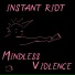 Instant Riot