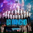 La Poderosa Banda Rancho Grande