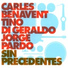 Carles Benavent, Tino Di Geraldo, Jorge Pardo