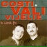 Costi, Vali Vijelie
