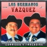 Los Hermanos Vazquez