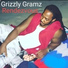Grizzly Gramz feat. Destiny moriah