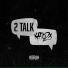 KATO2X - 2 Talk