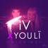 ÍV X YOULÏ