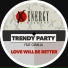 Trendy Party feat. Camilla