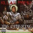 Killah Priest, Ras Kass, Canibus feat. Kurupt