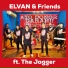 ELVAN & FRIENDS feat. THE JAGGER