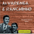 Alvarenga e Ranchinho