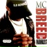 MC Breed feat. Money Grip Ruce Duce