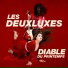 Les Deuxluxes