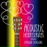 Acoustic Heartstrings