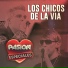 Los Chicos de la Vía