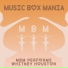 Music Box Mania