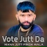 MANA JUTT PINDA WALA