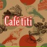 Café titi
