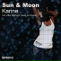 Sun & Moon Feat. DJ Snare