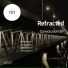 Refracted