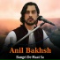 Anil Bakhsh