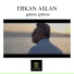 Erkan Aslan