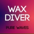 Wax Diver