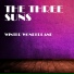 The Three Suns