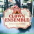 Clown Ensemble