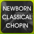 Newborn Classical Chopin