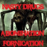 Nasty Drugs