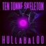 TEN TONNE SKELETON