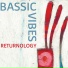 Bassic Vibes