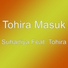 Tohira Masuk