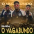 Banda O Vagabundo