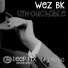 Wez BK