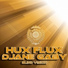 Hux flux, DJane Gaby