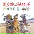 Blood on the Saddle