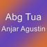 07 ABG Tua