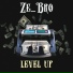 Ze Bro