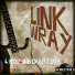 Link Wray & His Ray Men