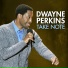 Dwayne Perkins