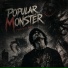Popular Monster