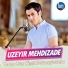 Üzeyir Mehdizadə