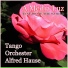 Tango Orchester Alfred Hause