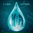 R Climent, Kidd Voodoo, DÍMELO SONER