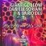Gianrico Leoni, Daniele Soriani, Dario Dee