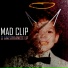 Mad Clip