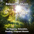Calm Music, Relaxing Music, Yoga