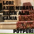 Lori feat. Ganja, Beqir Aliu, Aziz Murati