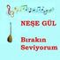 Neşe Gül
