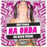 MC PIPOKINHA, DJ MJSP